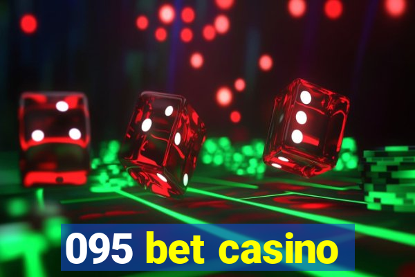 095 bet casino